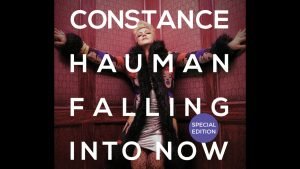 Constance Hauman - Falling into Now - Music Album